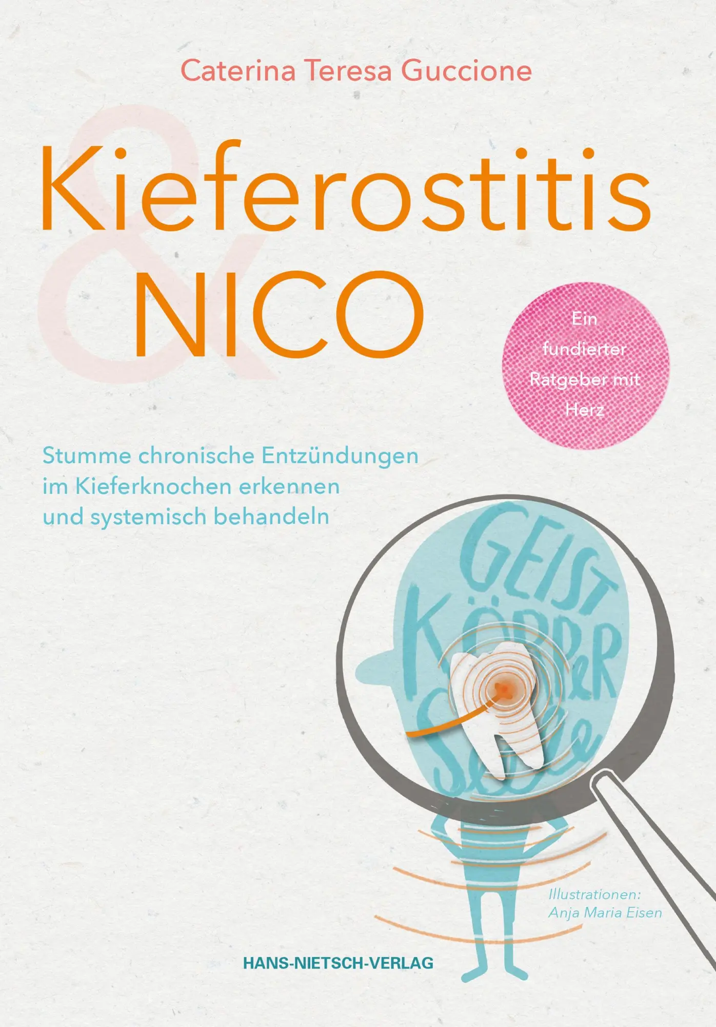 Cover: 9783862648382 | Kieferostitis & NICO | Caterina Teresa Guccione | Taschenbuch | 336 S.